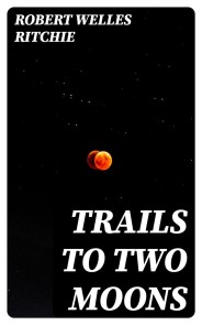 Trails to Two Moons