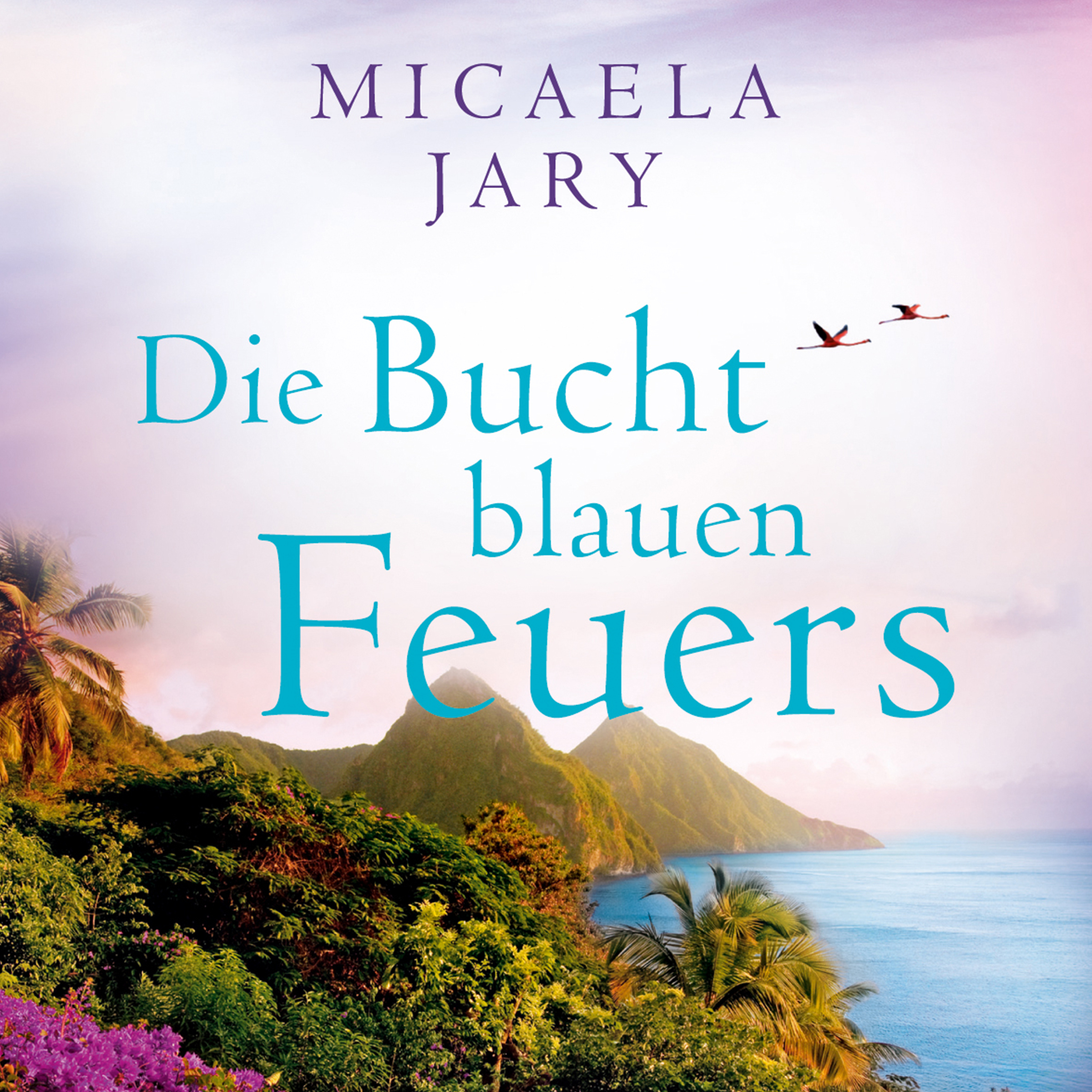 Die Bucht des blauen Feuers