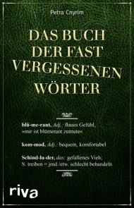 Das Buch der fast vergessenen Wörter