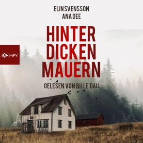 Hinter dicken Mauern