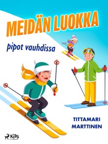 Meidän luokka pipot vauhdissa