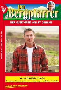 Der Bergpfarrer 111 - Heimatroman