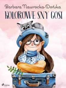 Kolorowe sny Gosi