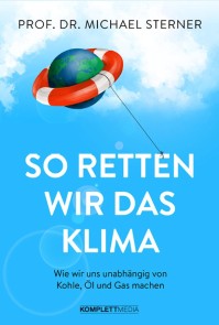 So retten wir das Klima