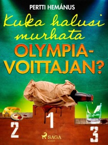 Kuka halusi murhata olympiavoittajan?