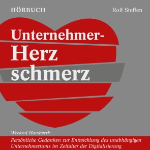 Unternehmer-Herzschmerz