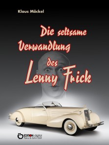 Die seltsame Verwandlung des Lenny Frick