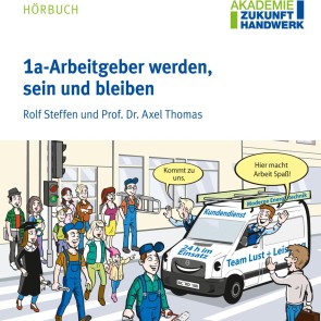 1a-Arbeitgeber werden, sein und bleiben