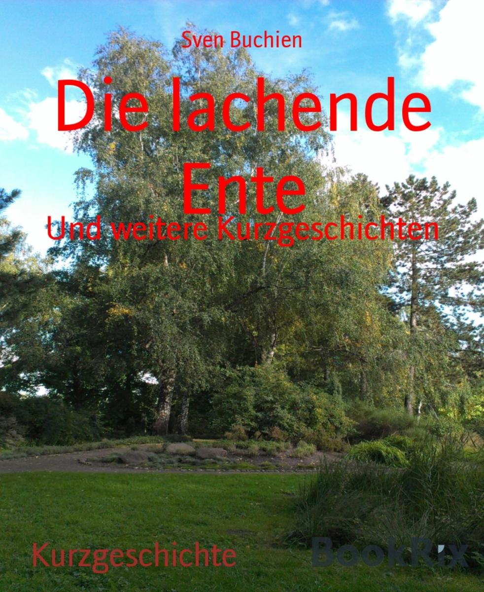 Die lachende Ente