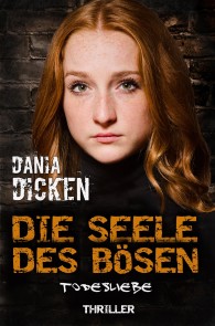 Die Seele des Bösen - Todesliebe