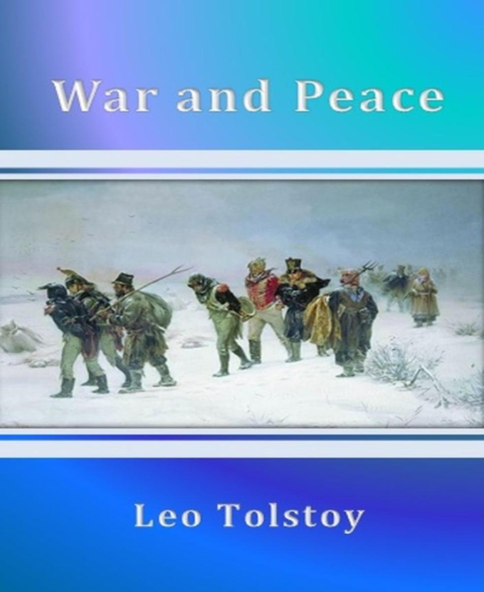 War and Peace By  Leo Tolstoy