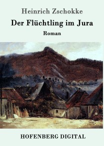 Der Flüchtling im Jura