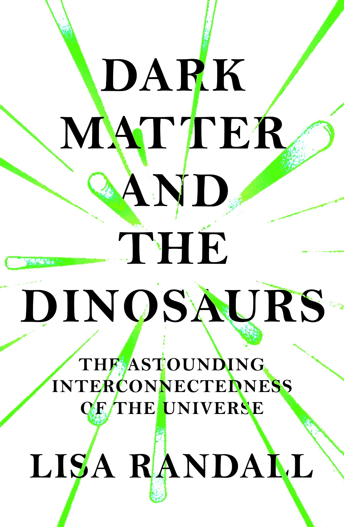 Dark Matter and the Dinosaurs