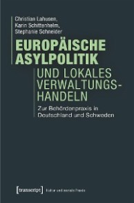 Europäische Asylpolitik und lokales Verwaltungshandeln