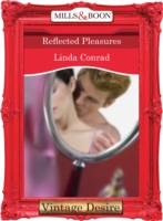 Reflected Pleasures