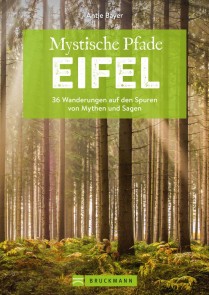 Mystische Pfade Eifel