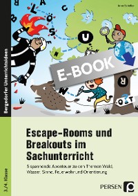 Escape-Rooms und Breakouts im Sachunterricht