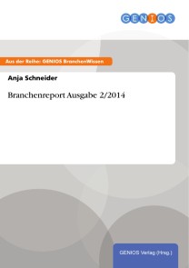 Branchenreport Ausgabe 2/2014