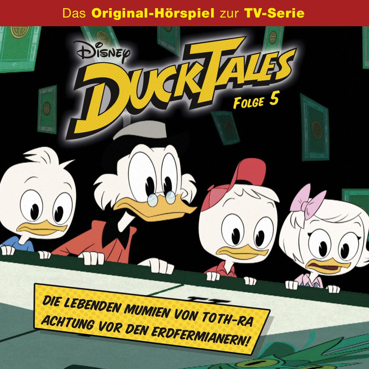 Disney/DuckTales - Folge 5: Die lebenden Mumien von Toth-Ra / Achtung vor den Erdfermianern!