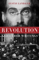 Revolution And Other Writings