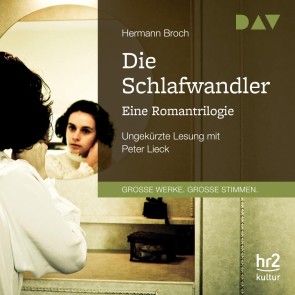 Die Schlafwandler. Eine Romantrilogie