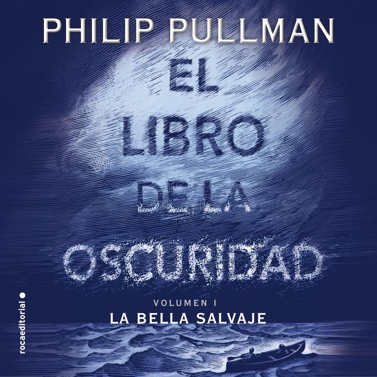 El libro de la oscuridad I. La bella salvaje