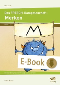 Das FRESCH-Kompetenzheft: Merken