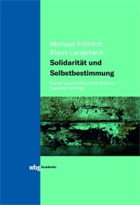 Solidarität und Selbstbestimmung