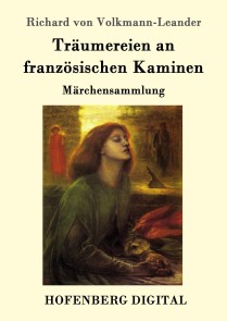 Träumereien an französischen Kaminen