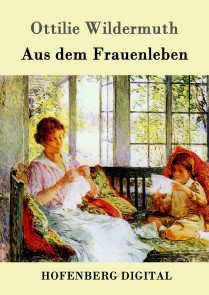 Aus dem Frauenleben