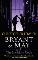 Bryant & May and the Invisible Code