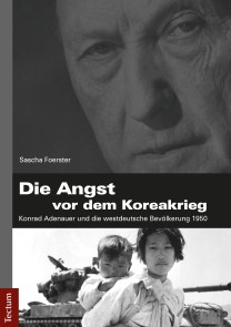 Die Angst vor dem Koreakrieg