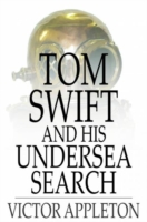 Tom Swift and His Undersea Search