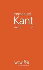 Immanuel Kant Werke VI