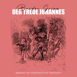 Der treue Johannes