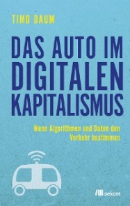 Das Auto im digitalen Kapitalismus