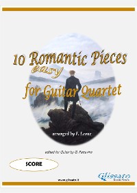 Guitar Quartet Score "10 Romantic Pieces"