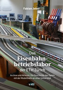 Das Eisenbahnbetriebslabor der ETH Zürich