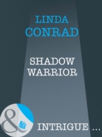 Shadow Warrior (Mills & Boon Intrigue)