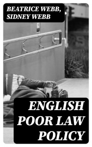 English Poor Law Policy