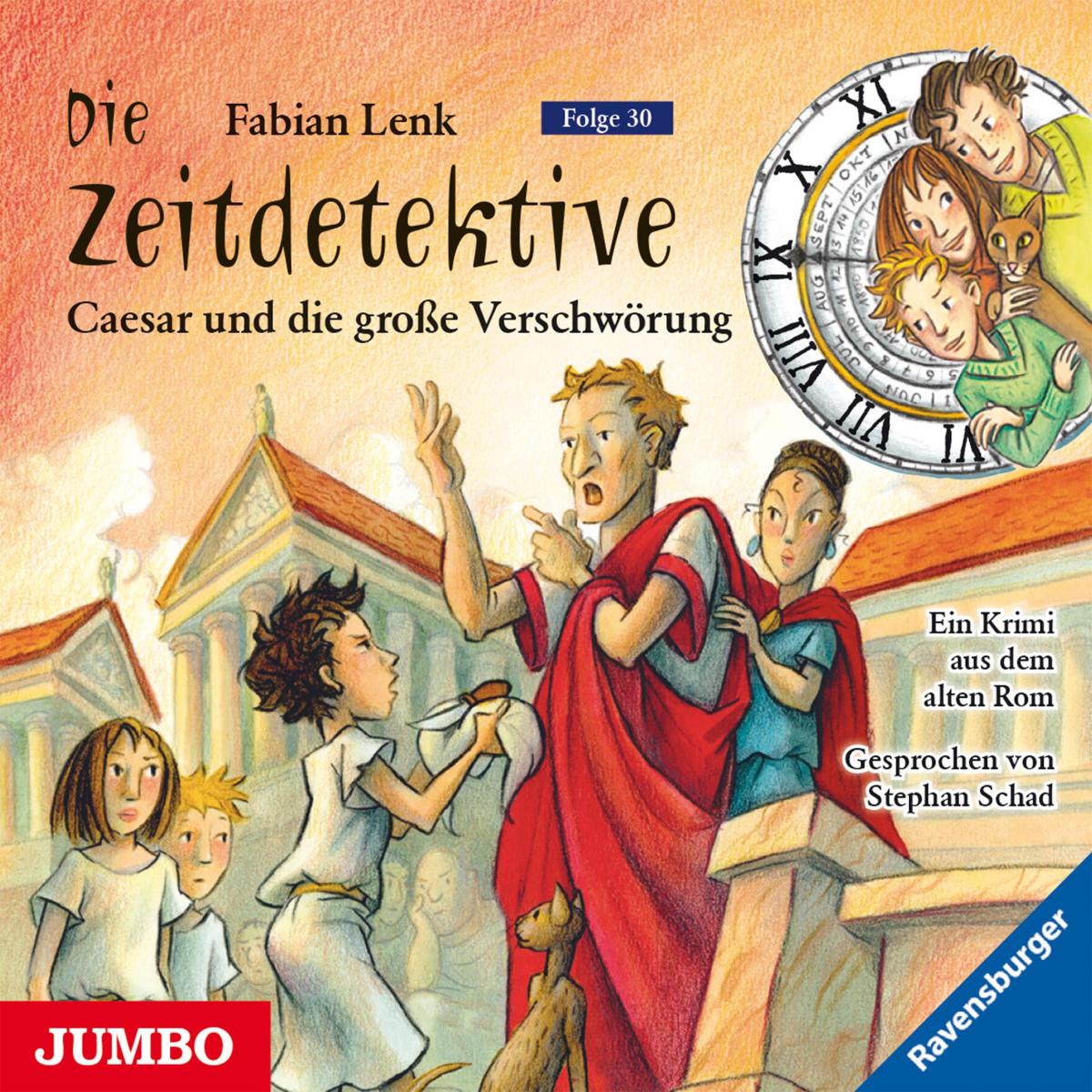 Die Zeitdetektive. Caesar und die große Verschwörung [30]