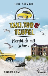 Taxi, Tod und Teufel - Meerblick mit Schuss