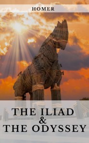 The Iliad & The Odyssey