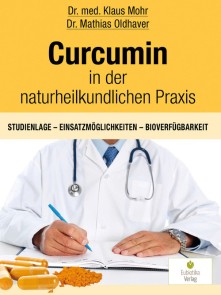 Curcumin in der naturheilkundlichen Praxis