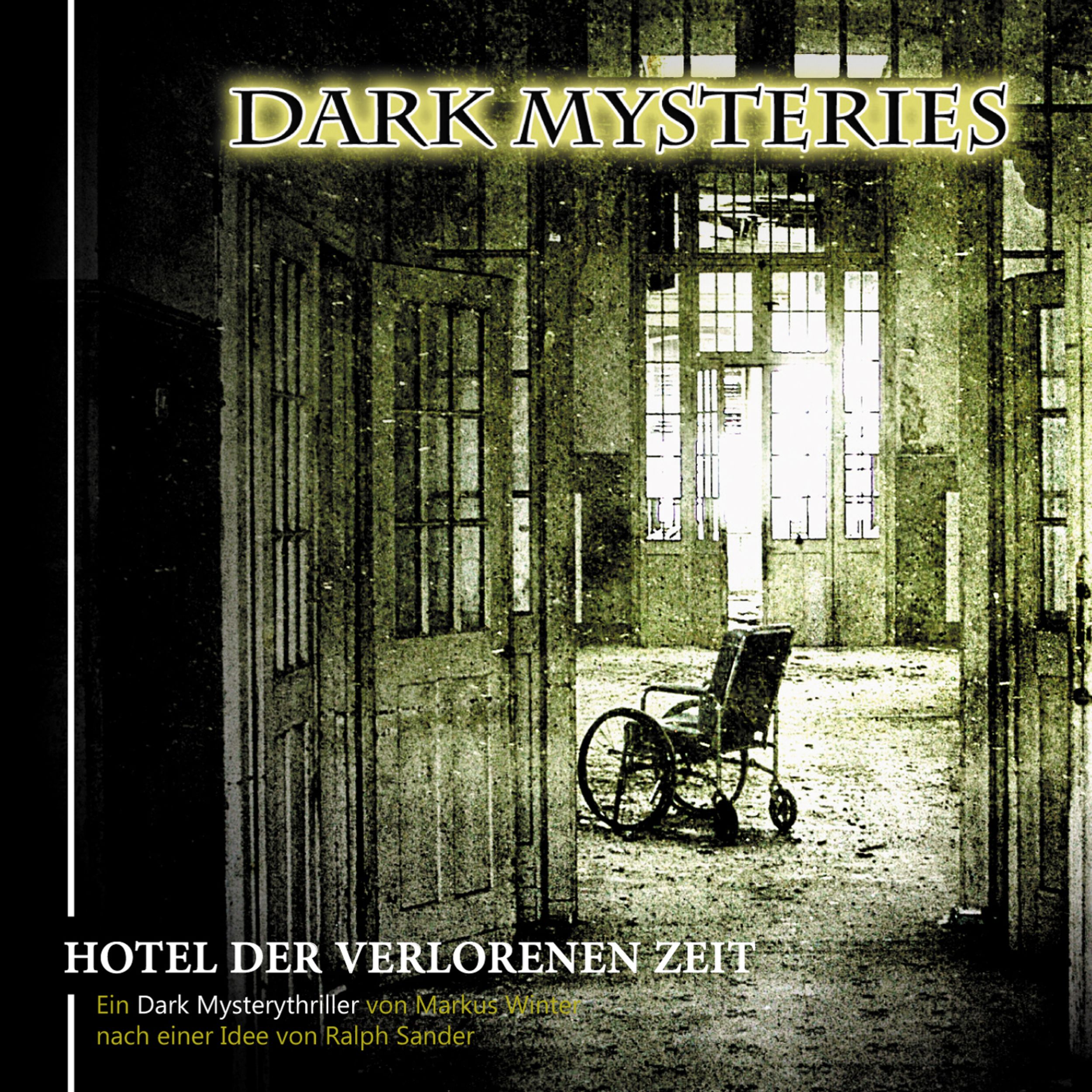 Dark Mysteries, Folge 03: Hotel der verlorenen Zeit