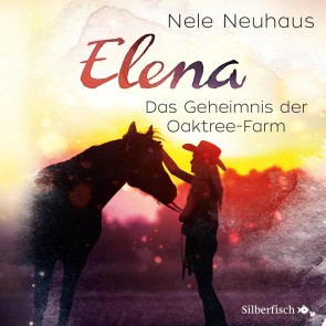 Elena - Ein Leben für Pferde 4: Das Geheimnis der Oaktree-Farm