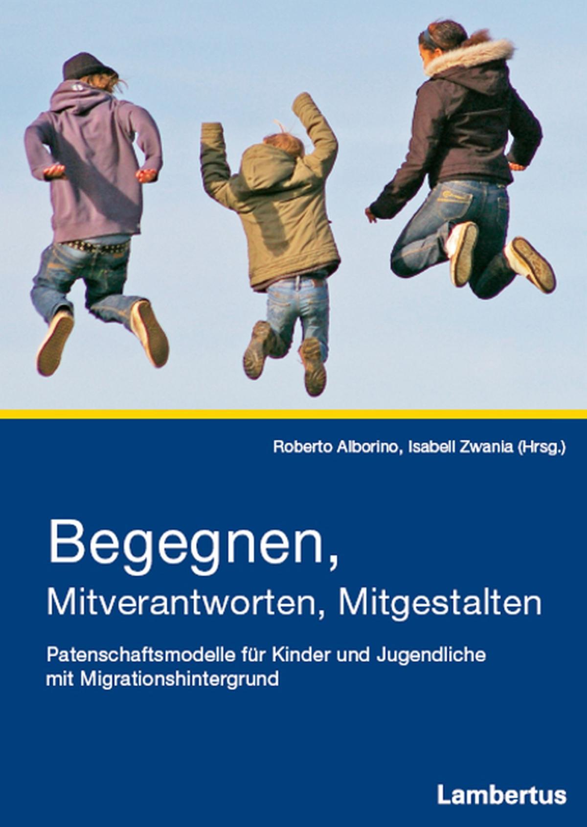 Begegnen, Mitverantworten, Mitgestalten