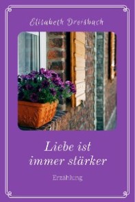 Liebe ist immer stärker