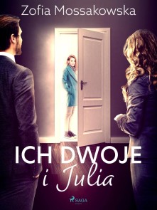 Ich dwoje i Julia