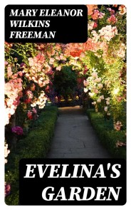 Evelina's Garden